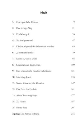 Arthur. Der Hund, der den Dschungel durchquerte, um ein Zuhause zu finden