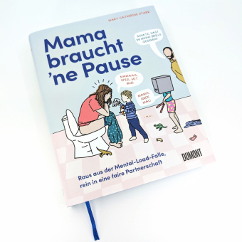 Mama braucht 'ne Pause