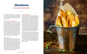 Abnehmen mit dem Airfryer - 30 Rezepte für die Heißluftfritteuse