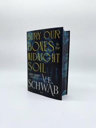 Bury Our Bones in the Midnight Soil