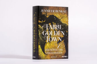 Fairiegolden Town - Der König der Verdammten