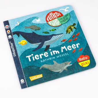 Baby Pixi (unkaputtbar) 142: Flippediflapp: Tiere im Meer 