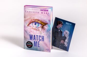 Watch Me - Ein Shatter-Me-Roman