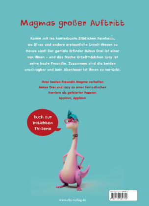 Minus Drei und die wilde Lucy - Magma und die Lavas