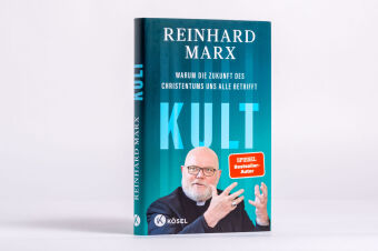 Kult. Warum die Zukunft des Christentums uns alle betrifft 