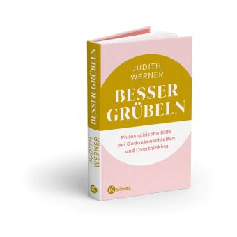 Besser grübeln