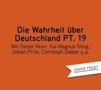 Die Wahrheit über Deutschland - Teil 19,1 Audio-CD