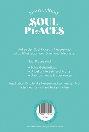 Soul Places Neuseeland - Die Seele Neuseelands spüren