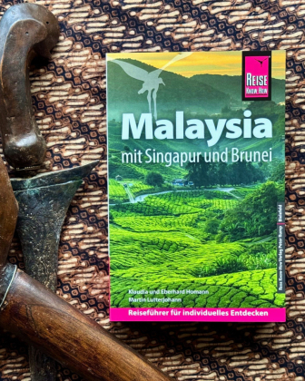 Reise Know-How Reiseführer Malaysia mit Singapur und Brunei