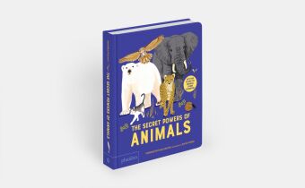 The Secret Powers of Animals