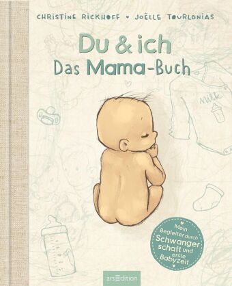 Du & ich. Das Mama-Buch