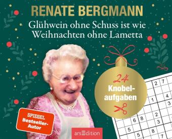 Glühwein ohne Schuss ist wie Weihnachten ohne Lametta