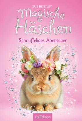 Magische Häschen - Schnuffeliges Abenteuer  (Magische Häschen 7)