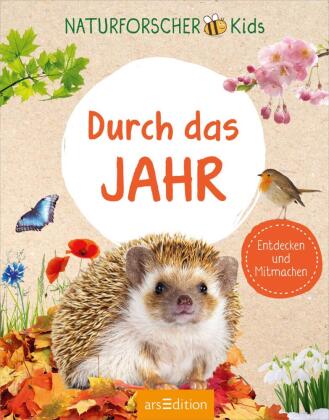 Naturforscher-Kids - Durch das Jahr