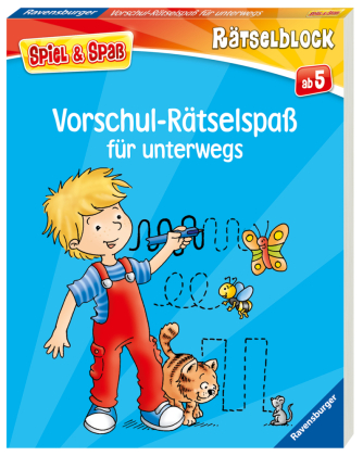 Spiel & Spaß - Vorschul-Rätselspaß für unterwegs