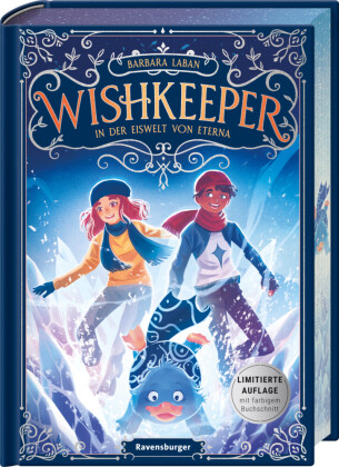 Wishkeeper, Band 3 - In der Eiswelt von Eterna