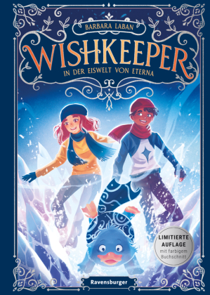 Wishkeeper, Band 3 - In der Eiswelt von Eterna