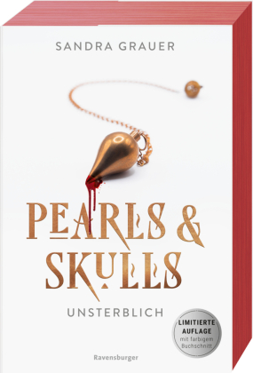 Pearls & Skulls, Band 1 - Unsterblich