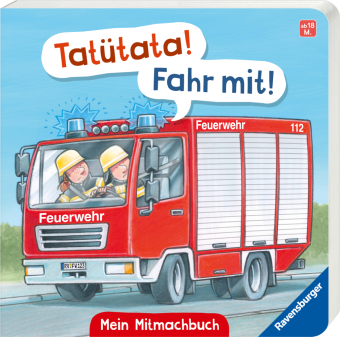 Tatütata! Fahr mit! Mein Feuerwehr-Mitmachbuch