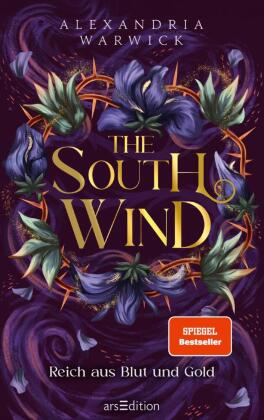 The South Wind - Reich aus Blut und Gold (The Four Winds 3)
