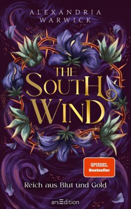 The South Wind - Reich aus Blut und Gold (The Four Winds 3)