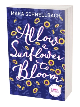 Allow a Sunflower to Bloom