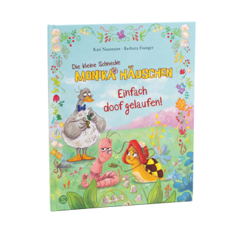 Die kleine Schnecke Monika Häuschen: Einfach doof gelaufen! 