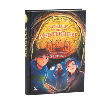 Schule der Meisterdiebe 5: Die letzte Prüfung