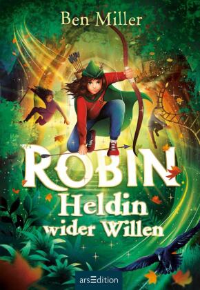Robin - Heldin wider Willen
