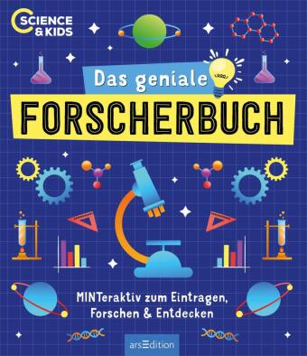 Science & Kids - Das geniale Forscherbuch