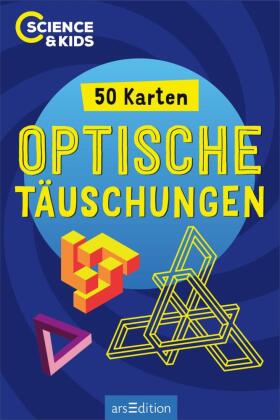 Science & Kids - Optische Täuschungen