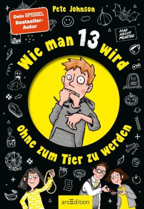 Wie man 13 wird, ohne zum Tier zu werden (Wie man 13 wird 2)