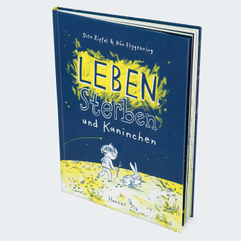 Leben, Sterben und Kaninchen