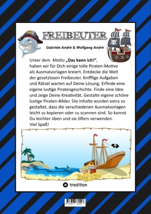CRAFTBOOK - 100 SEITEN PIRATEN - TOLLE AUSMALMOTIVE - WISSENSWERTES - FREIBEUTER - KNIFFLIGE RÄTSEL & AUFGABEN - BILDVORLAGE - HAIE - KRAKEN