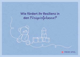 Resilienz im Kita-Alltag. 40 Reflexionskarten für die Teamarbeit
