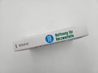 Hoffnung für Verzweifelte
