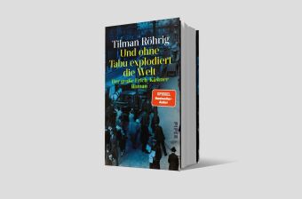 Und ohne Tabu explodiert die Welt