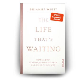 The Life That's Waiting