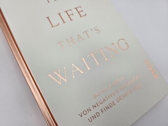 The Life That's Waiting