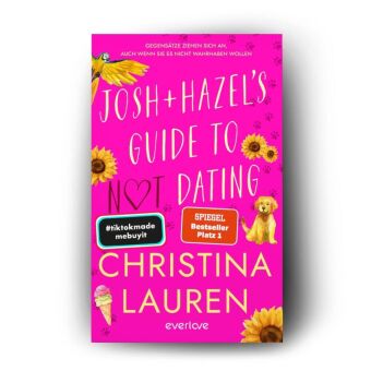 Josh and Hazel's Guide to Not Dating