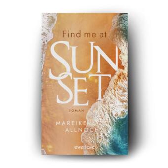 Find Me at Sunset