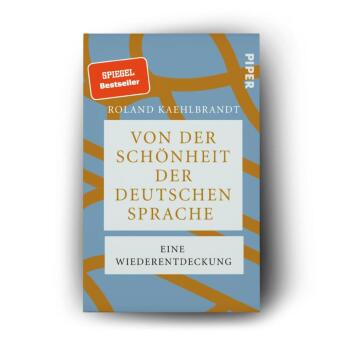 Von der Schönheit der deutschen Sprache