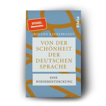 Von der Schönheit der deutschen Sprache