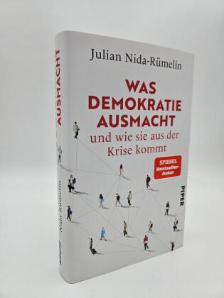 Was Demokratie ausmacht - und wie sie aus der Krise kommt