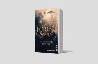 A Forest so dark - Wo das Dunkel erwacht