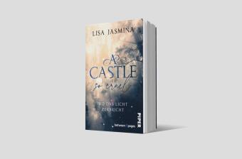 A Castle so cruel - Wo das Licht zerbricht