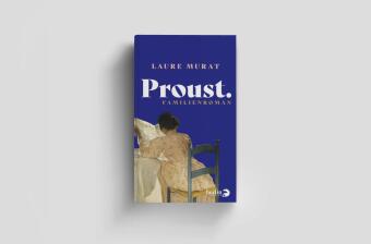 Proust. Familienroman