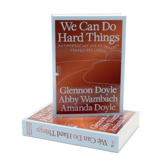 We Can Do Hard Things