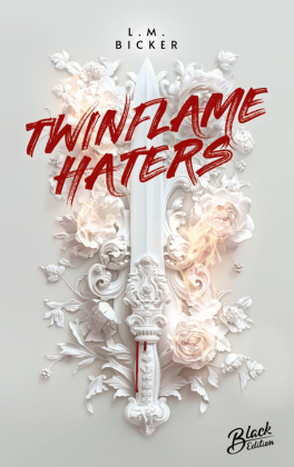 Twinflame Haters | Aufwendig gestaltete Ausgabe mit Farbschnitt