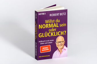 Willst du normal sein oder glücklich?